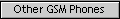Other GSM Phones